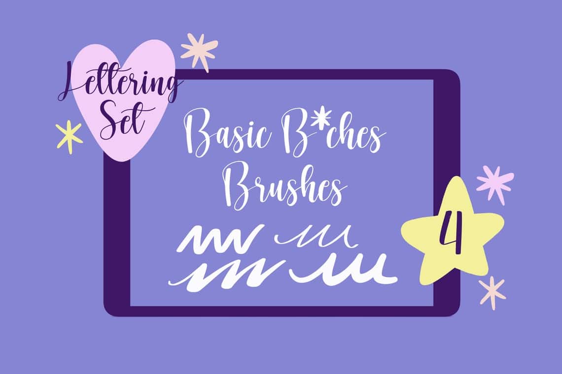 BASIC B*CHES Lettering BRUSHES for Procreate