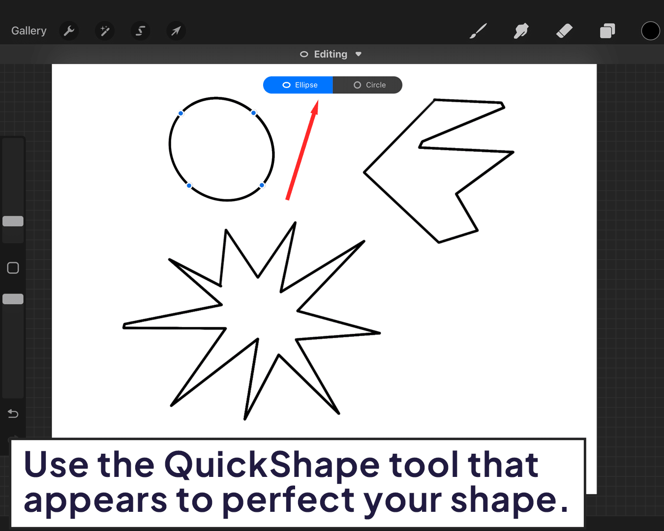 Using QuickShape tools