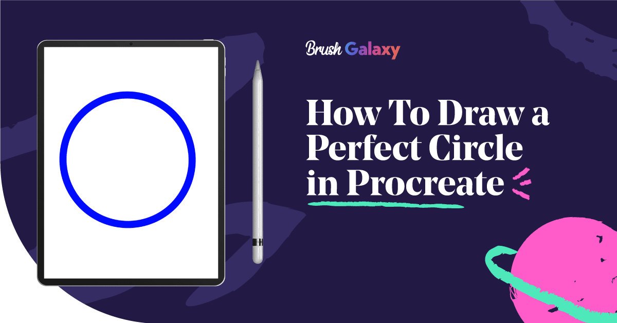 Drawing a perfect circle in Procreate