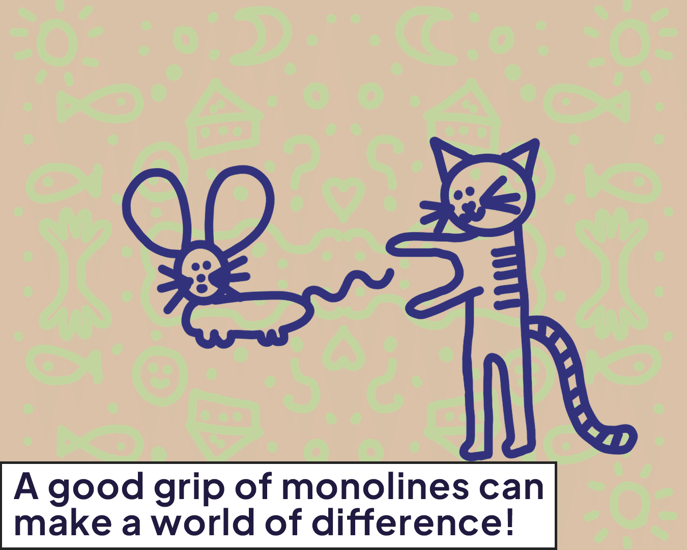 Grip of monolines
