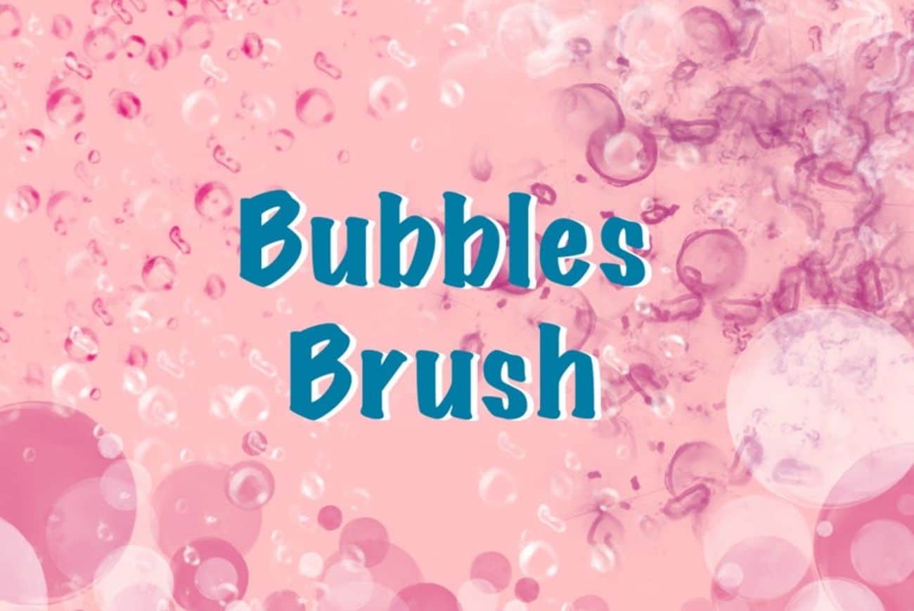 Bubbles Brushes