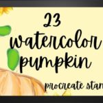 23 Watercolor Pumpkin Procreate Stamps