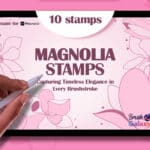 Magnolia Stamp Set Vol 2
