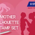 Mother Silhouette Stamp Set